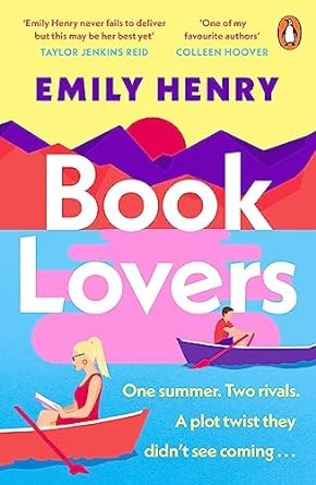 Book Lovers book cover by Emily Henry, enemies to lovers and literary agent romance novel