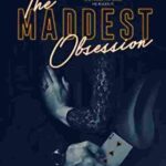 The Maddest Obsession book cover by Danielle Lori, Dark Mafia Romance and Age Gap novel