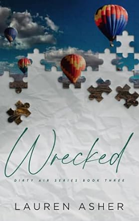 Wrecked Special Edition book cover by Lauren Asher, brother's best friend F1 racing romance novel
