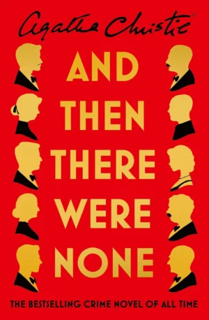 And Then There Were None book cover by Agatha Christie, classic locked room mystery novel