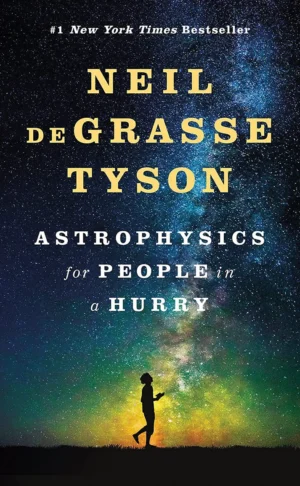 Astrophysics for People in a Hurry book cover by Neil deGrasse Tyson, popular science and cosmology book