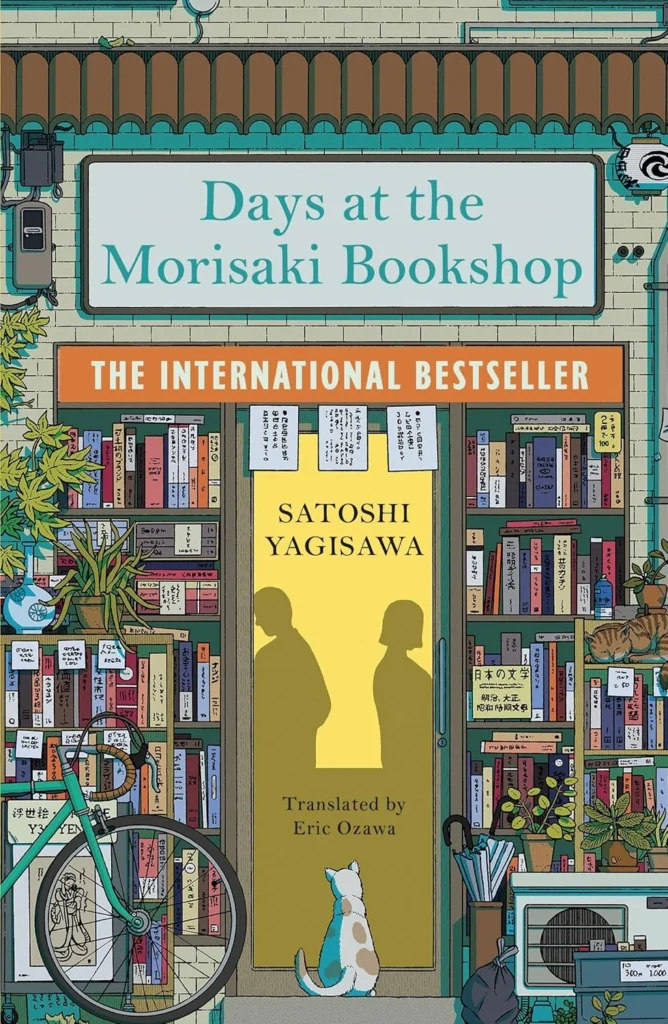 Days at the Morisaki Bookshop By Satoshi Yagisawa