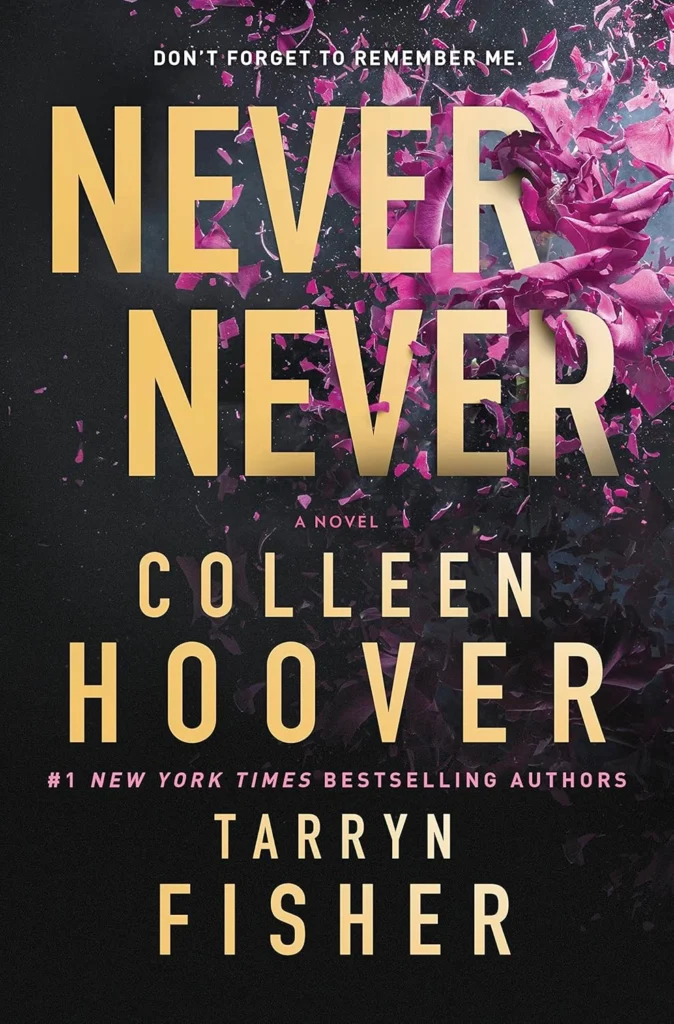 Never Never By Colleen Hoover & Tarryn Fisher