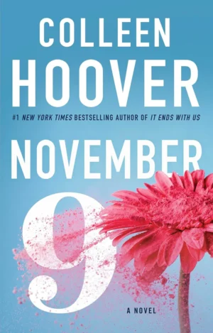 November 9 book cover by Colleen Hoover, second chance annual meeting romance novel