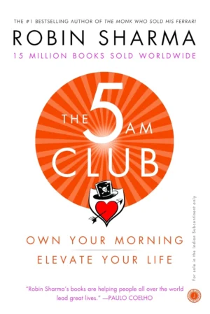 The 5 AM Club book cover by Robin Sharma, self-help book on morning routine and success formula