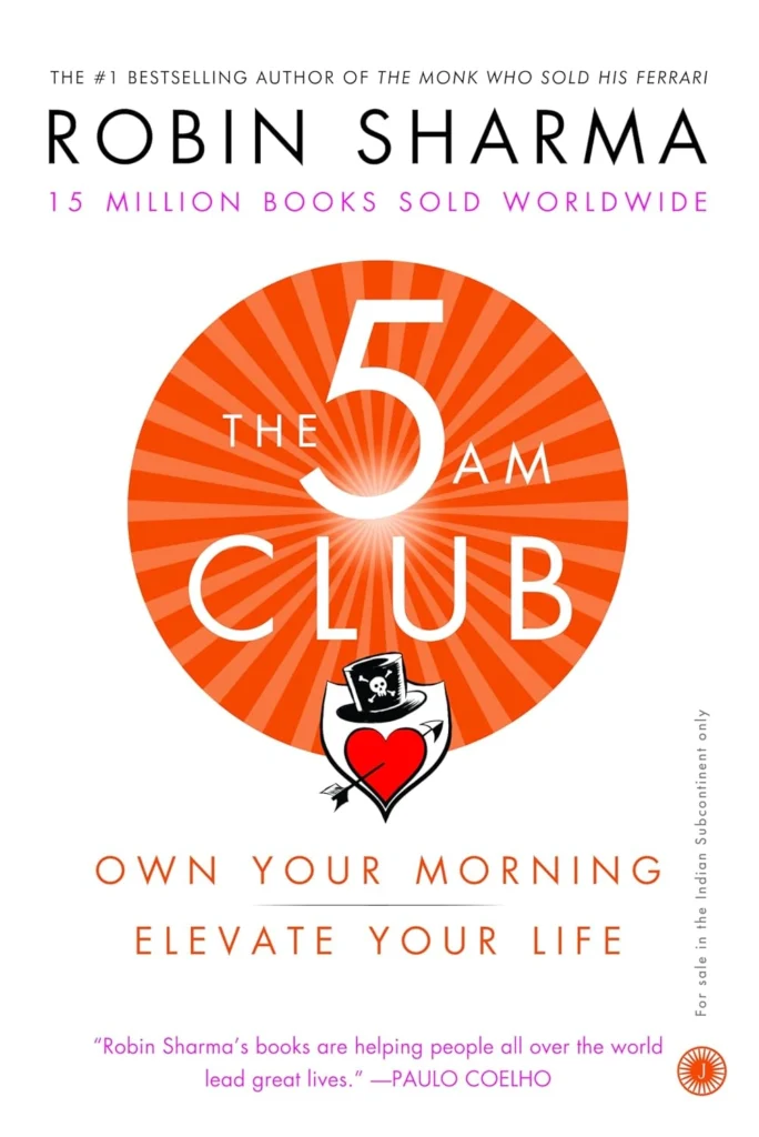 The 5 AM Club By Robin Sharma