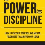 The Power of Discipline book cover by Daniel Walter, self-help and mental toughness guide