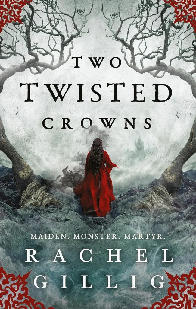 Two Twisted Crowns By Rachel Gillig