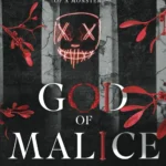 God of Malice book cover by Rina Kent featuring a dark, intense image of a suited, smirking man (Killian) gripping the chin of a defiant woman (Eliza), with a backdrop of opulent, shadowy deception.