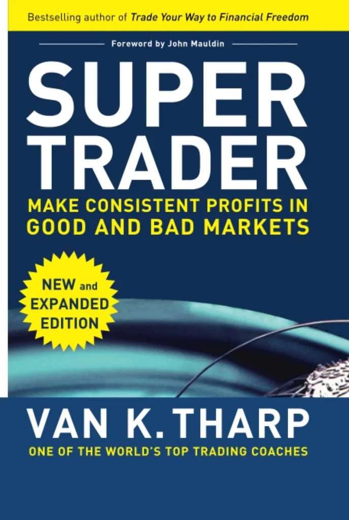 Super Trader By Van K. Tharp