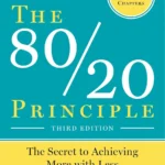 The 80/20 Principle book cover by Richard Koch showing a bold 80/20 ratio graphic or chart.