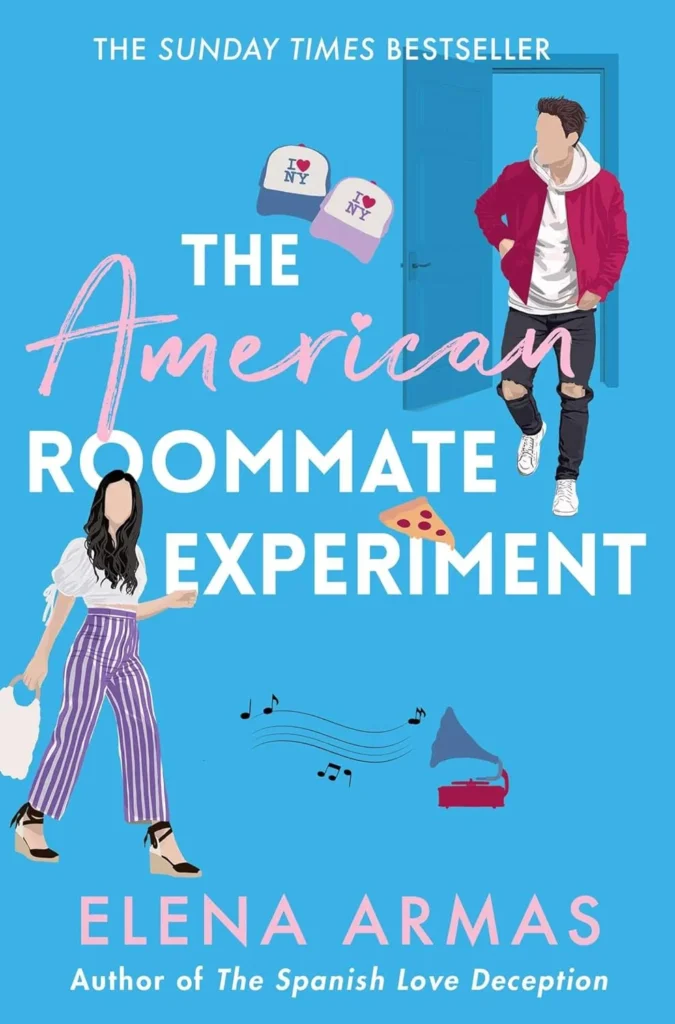 The American Roommate Experiment By Elena Armas