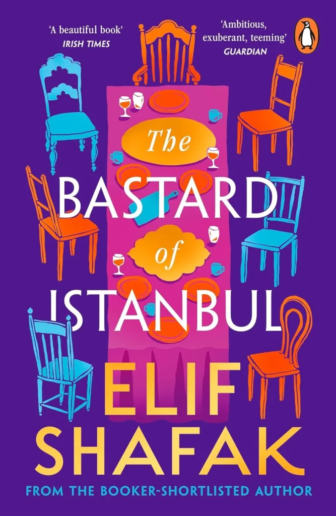 The Bastard of Istanbul By Elif Shafak
