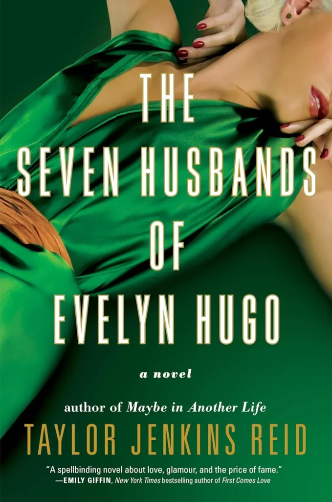 The Seven Husbands of Evelyn Hugo By Taylor Jenkins Reid