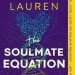The Soulmate Equation book cover by Christina Lauren featuring a playful, illustrated scene of a man and woman with DNA helix or graph elements in the background.