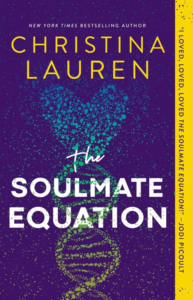 The Soulmate Equation By Christina Lauren