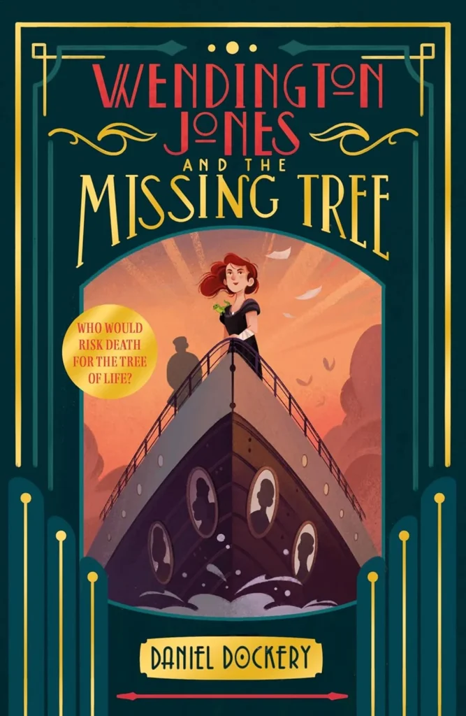 Wendington Jones and The Missing Tree By Daniel Dockery