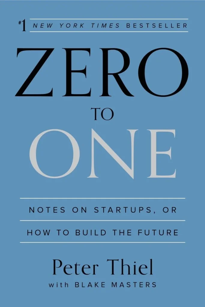 Zero to One By Peter Thiel, Blake Masters